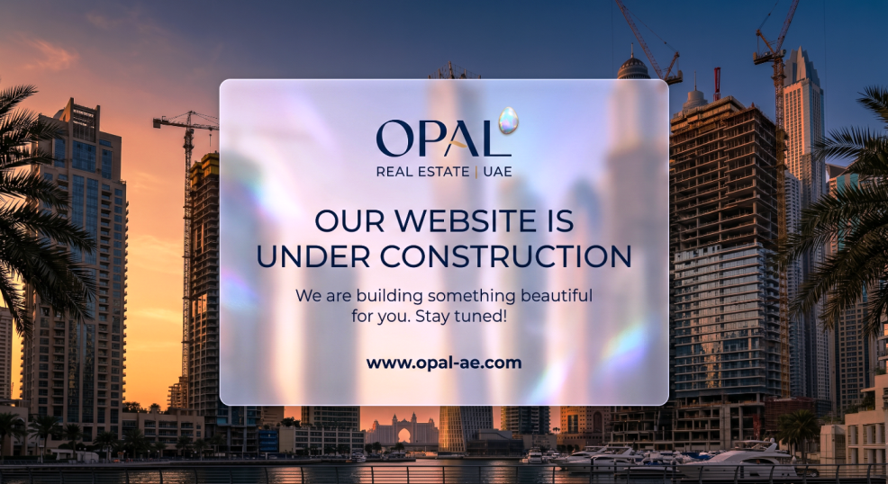 Opal Real Estate - Under Construction